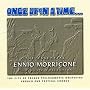 Once Upon a Time... The Essential Ennio Morricone