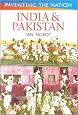 India and Pakistan (Inventing the Nation)