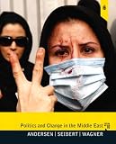 Politics and Change in the Middle East (10th Edition)
