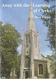Away with the learning of clerks : how the Abbot lost control of St Ives