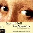 Die Sekret�rin. Drei Rachegeschichten. 1 CD
