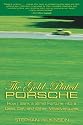 The Gold-Plated Porsche: How I Sank a Small Fortune into a Used Car, and Other Misadventures