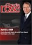 Charlie Rose with Sheikh Hamad Al-Thani; Denzel Washington & Tony Scott (April 23, 2004)