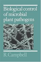 Biological Control of Microbial Plant Pathogens