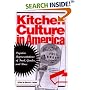 Kitchen Culture in America: Popular Representations of Food, Gender, and Race