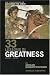 The Confessions of Alexander the Great: 33 Lessons in Greatness
