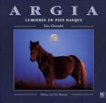 Argia : Lumi�res en pays basque