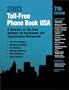 Toll-Free Phone Book USA 2003: A Directory of Toll-Free Telephone Numbers for Businesses and Organizations Nationwide