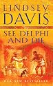 See Delphi and Die (Falco 17)