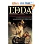 Die Edda: Götterlieder, Heldenlieder und Spruchweisheiten der Germanen