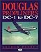 Books : Douglas Propliners: DC-1 to  DC-7