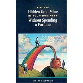 Find the Hidden Gold Mine In Your Business