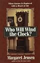Who Will Wind the Clock?