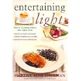 Entertaining Light: Healthy Company Menus with Great Style