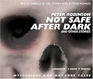 Not Safe After Dark and Other Stories