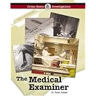 Crime Scene Investigations - The Medical Examiner (Crime Scene Investigations) by Toney Allman