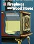 Fireplaces and Wood Stoves (Home Repair and Improvement (Updated Series))