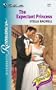The Expectant Princess (Royally Wed) (Silhouette Romance 1504)