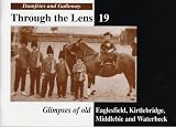 Glimpses of old Eaglesfield, Kirtlebridge, Middlebie and Waterbeck