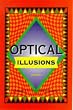 Optical Illusions and Puzzles