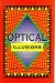 Optical Illusions and Puzzles by David J. Bodycombe