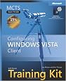 MCTS Self-Paced Training Kit (Exam 70-620): Configuring Windows Vista(TM) Client (Self Paced Training Kit 70-620)