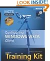 MCTS Self-Paced Training Kit (Exam 70-620): Configuring Windows Vista Client Book/CD Package (Self Paced Training Kit 70-620)