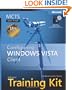 MCTS Self-Paced Training Kit (Exam 70-620): Configuring Windows Vista(TM) Client (Self Paced Training Kit 70-620)