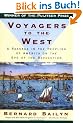 Voyagers to the West: A Passage in the Peopling of America on the Eve of the Revolution (Vintage)