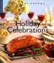 Holiday Celebrations (Williams-Sonoma Lifestyles)