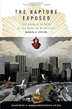 The Rapture Exposed: The Message of Hope in the Book of Revelation