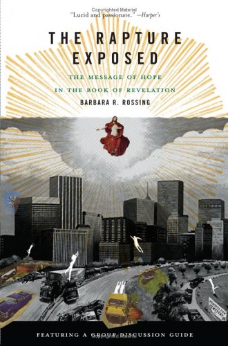 The Rapture Exposed: The Message of Hope in the Book of Revelation under Commentaries in The Books Store