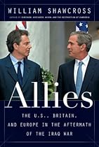 Allies: Why the West Had to Remove Saddam