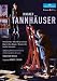 Wagner: Tannh�user [2 DVDs]