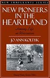 cover of New Pioneers in the Heartland: Hmong Life in Wisconsin