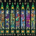 Click here to buy Hundred Year Hall: 4-26-72 by  Grateful Dead .