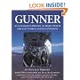 Gunner: An Illustrated History of  World War II Aircraft Turrets and Gun Positions