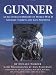Gunner: An Illustrated History of  World War II Aircraft Turrets and Gun Positions