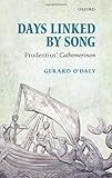Days linked by song : Prudentius' Cathemerinon