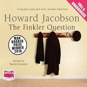 The Finkler Question (Unabridged)