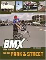 BMX Trix and Techniques for Park and Street (BMX Trix & Techniques)