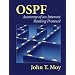 OSPF: Anatomy of an Internet Routing Protocol