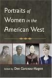 Portraits of Women in the American West