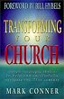 Transforming Your Church: Seven Strategic Shifts to Help You Successfully Navigate the 21st Century