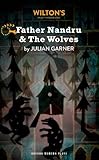 Father Nandru & the wolves