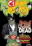 Cinema Insomnia Slime Line: Night of the Living Dead