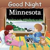 Good Night Minnesota (Good Night Our World series)