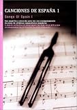 Songs Of Spain, Vol. 1 (Spanish Edition)