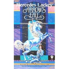 Heralds Of Valdemar Trilogy #3 Arrows Fall