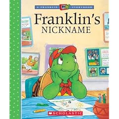 Franklin's Nickname (Franklin (Scholastic Paperback))